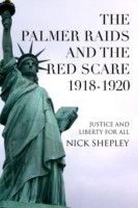 Palmer Raids and the Red Scare