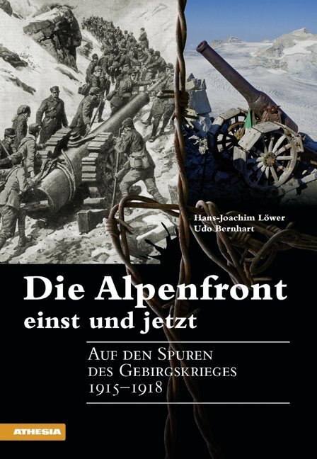 Die Alpenfront einst und jetzt main product photo