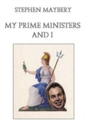 My Prime Ministers and I
