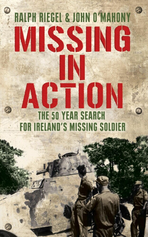Missing in Action: The 50 Year Search for Ireland's Lost Soldier main product photo