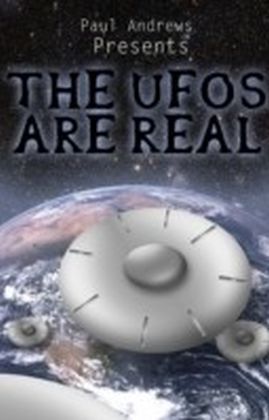 Paul Andrews Presents - THE UFOs are Real main product photo