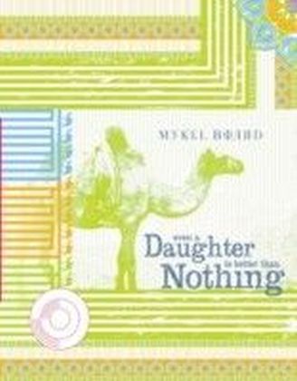 Even A Daughter Is Better Than Nothing main product photo