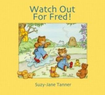 Watch Out For Fred!