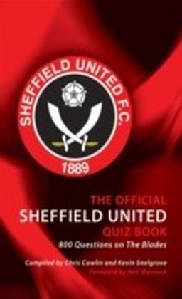 Official Sheffield United Quiz Book