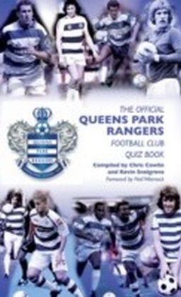 Official Queens Park Rangers Football Club Quiz Book