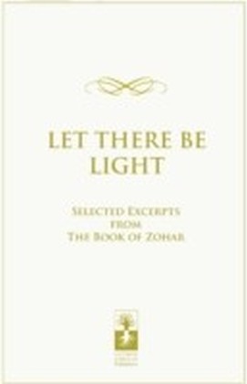 Let There Be Light