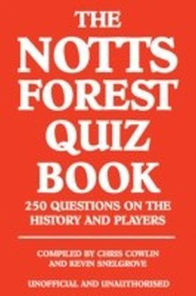 Notts Forest Quiz Book