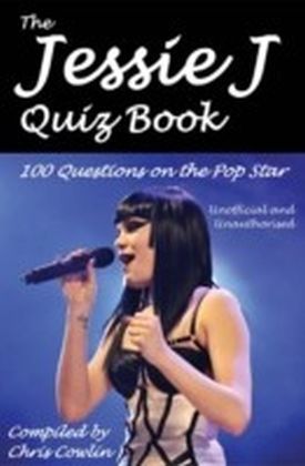 Jessie J Quiz Book