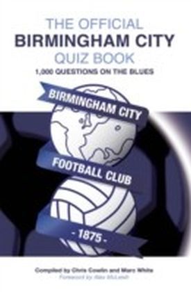 Official Birmingham City Quiz Book