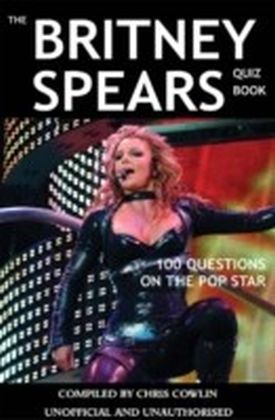 Britney Spears Quiz Book