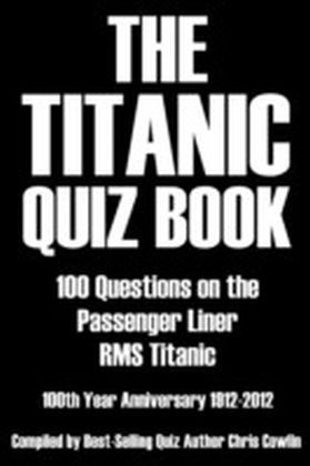 Titanic Quiz Book