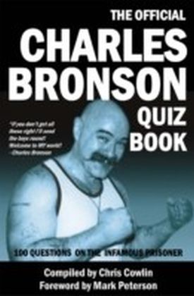 Official Charles Bronson Quiz Book