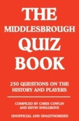 Middlesbrough Quiz Book