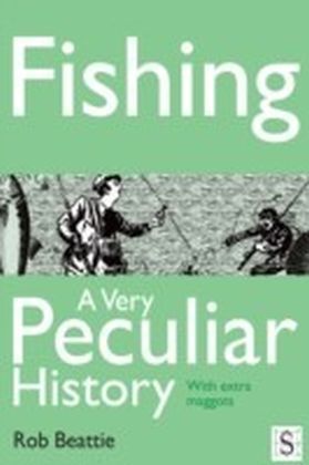 Fishing, A Very Peculiar History main product photo