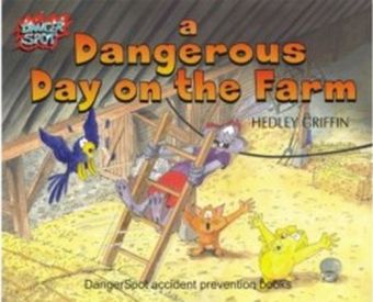Dangerous Day on the Farm
