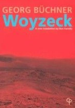 Georg Buchner's Woyzeck
