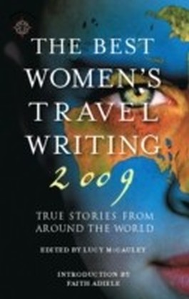 Best Women's Travel Writing 2009