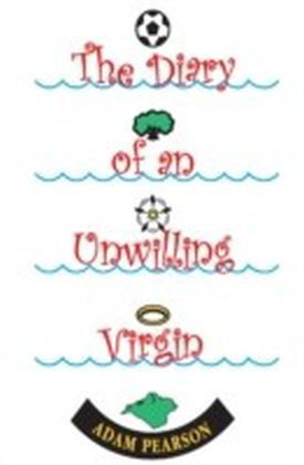 Diary of an Unwilling Virgin