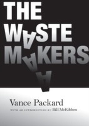 Waste Makers