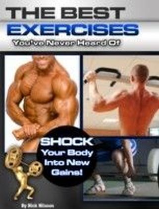 Best Exercises You've Never Heard Of