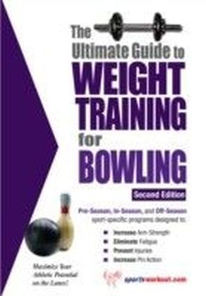 Ultimate Guide to Weight Training for Bowling main product photo