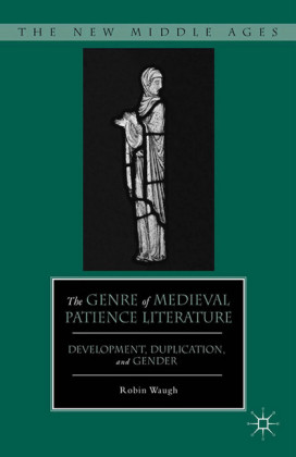 The Genre of Medieval Patience Literature