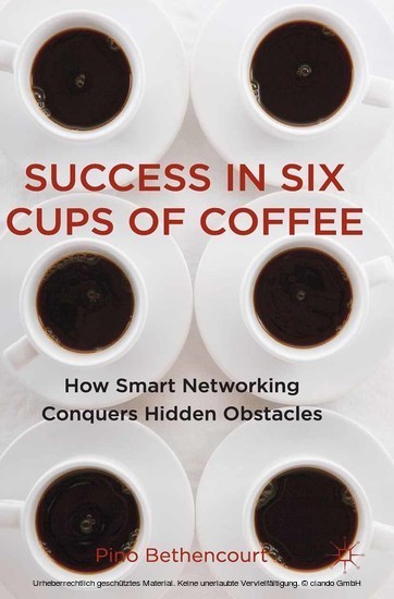 Success in Six Cups of Coffee main product photo