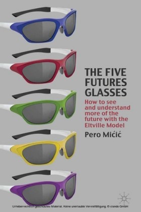 The Five Futures Glasses