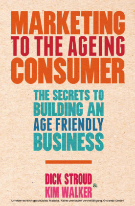 Marketing to the Ageing Consumer