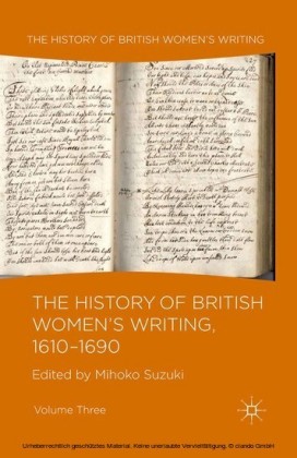The History of British Women's Writing, 1610-1690
