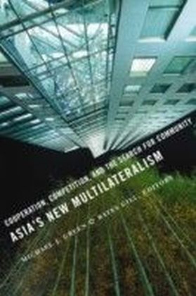 Asia's New Multilateralism