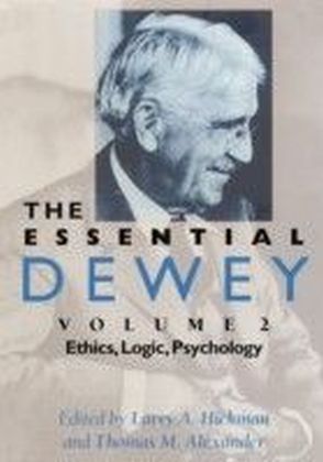Essential Dewey, Volume 2