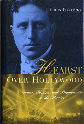 Hearst Over Hollywood
