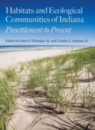 Habitats and Ecological Communities of Indiana