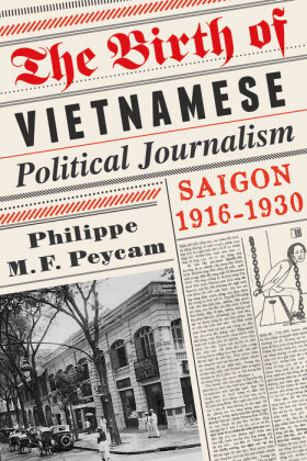 The Birth of Vietnamese Political Journalism