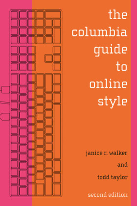 The Columbia Guide to Online Style