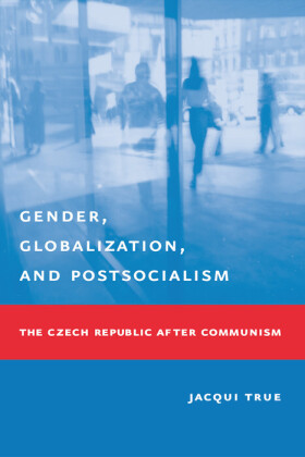 Gender, Globalization, and Postsocialism