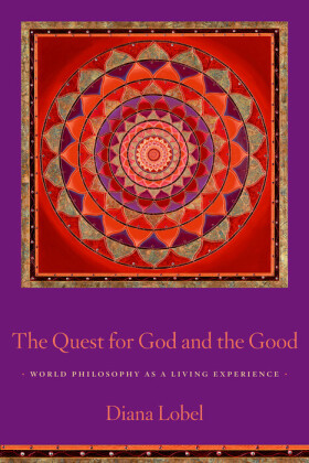 The Quest for God and the Good