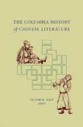 Columbia History of Chinese Literature