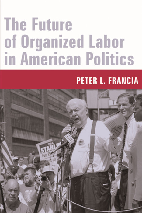 The Future of Organized Labor in American Politics main product photo