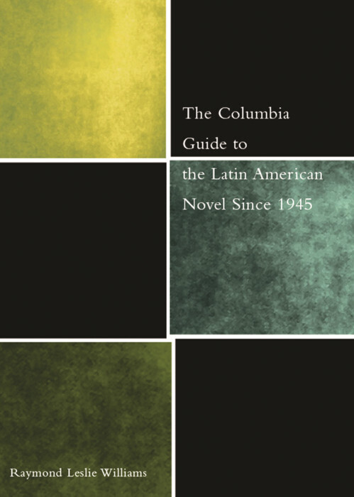 The Columbia Guide to the Latin American Novel Since 1945 main product photo