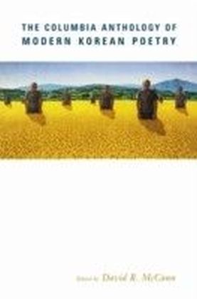 Columbia Anthology of Modern Korean Poetry