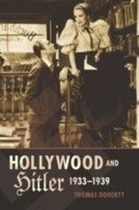 Hollywood and Hitler, 1933-1939
