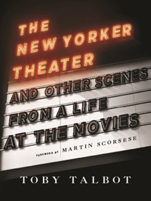 The New Yorker Theater and Other Scenes from a Life at the Movies main product photo