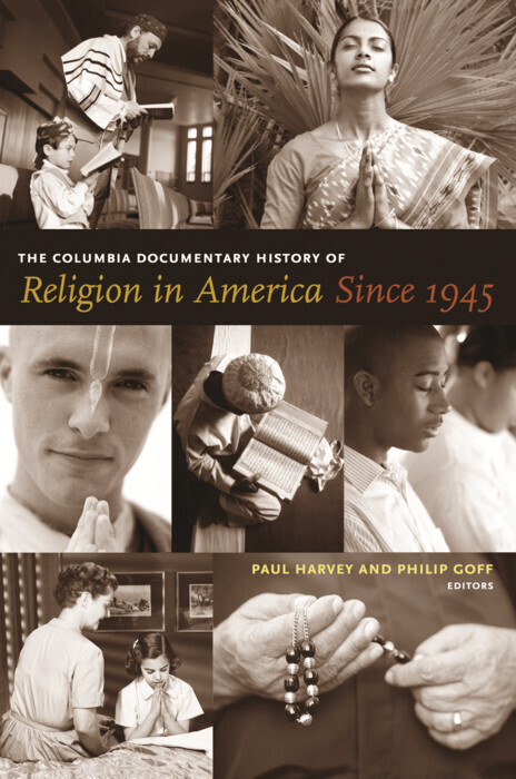The Columbia Documentary History of Religion in America Since 1945 main product photo