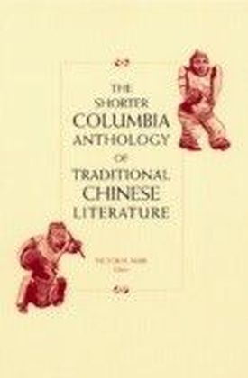 Shorter Columbia Anthology of Traditional Chinese Literature main product photo