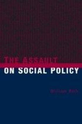 Assault on Social Policy