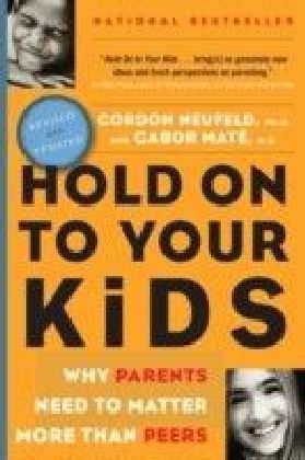 Hold On to Your Kids