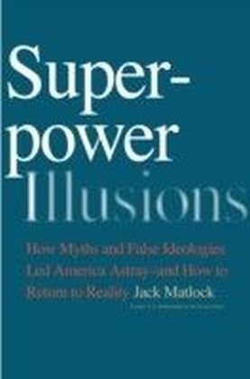 Superpower Illusions
