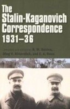 Stalin-Kaganovich Correspondence, 1931,36